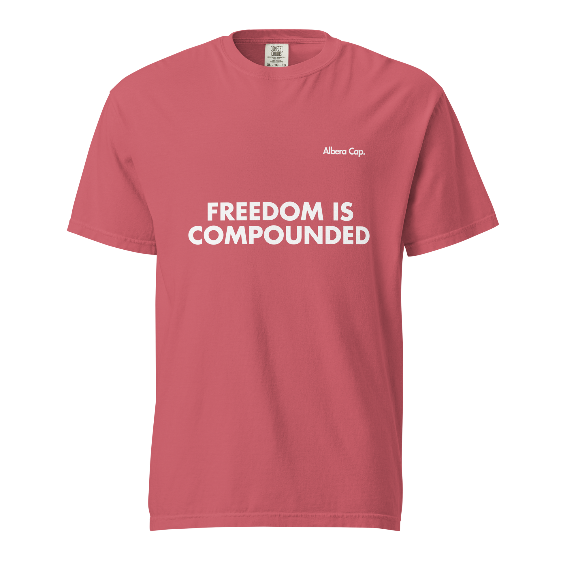 T-shirt | Freedom is Compounded