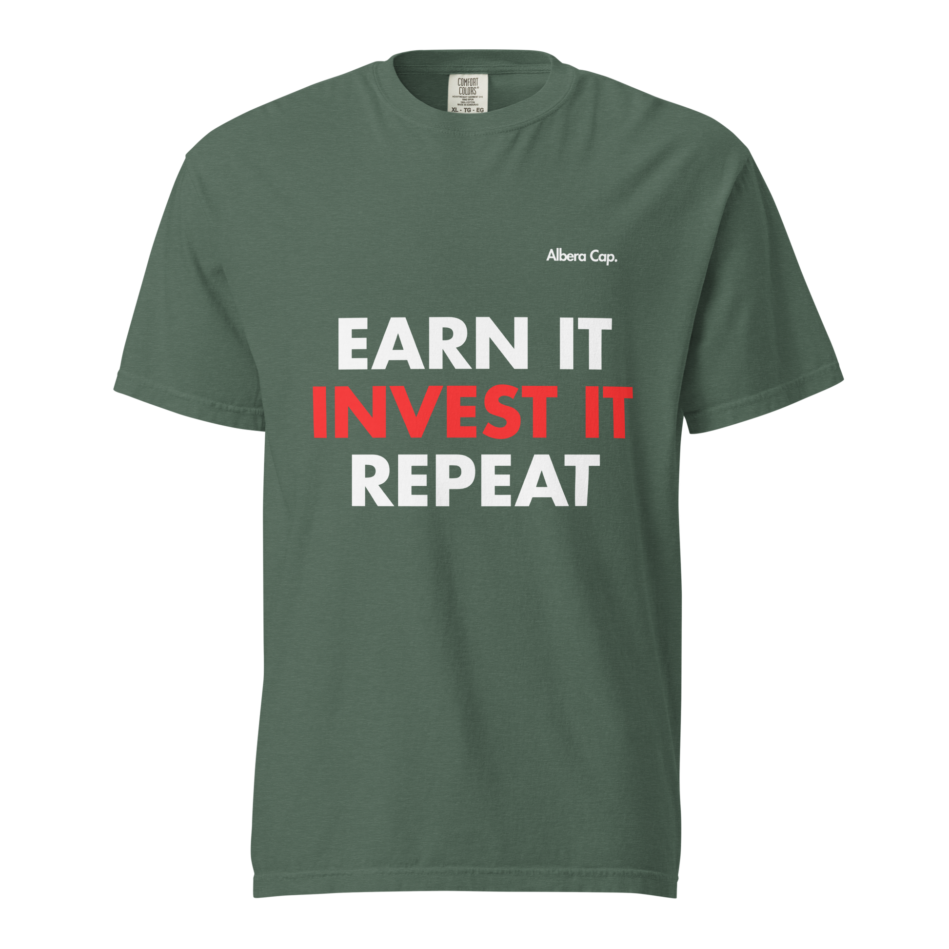 T-shirt |Earn it. Invest it. Repeat.