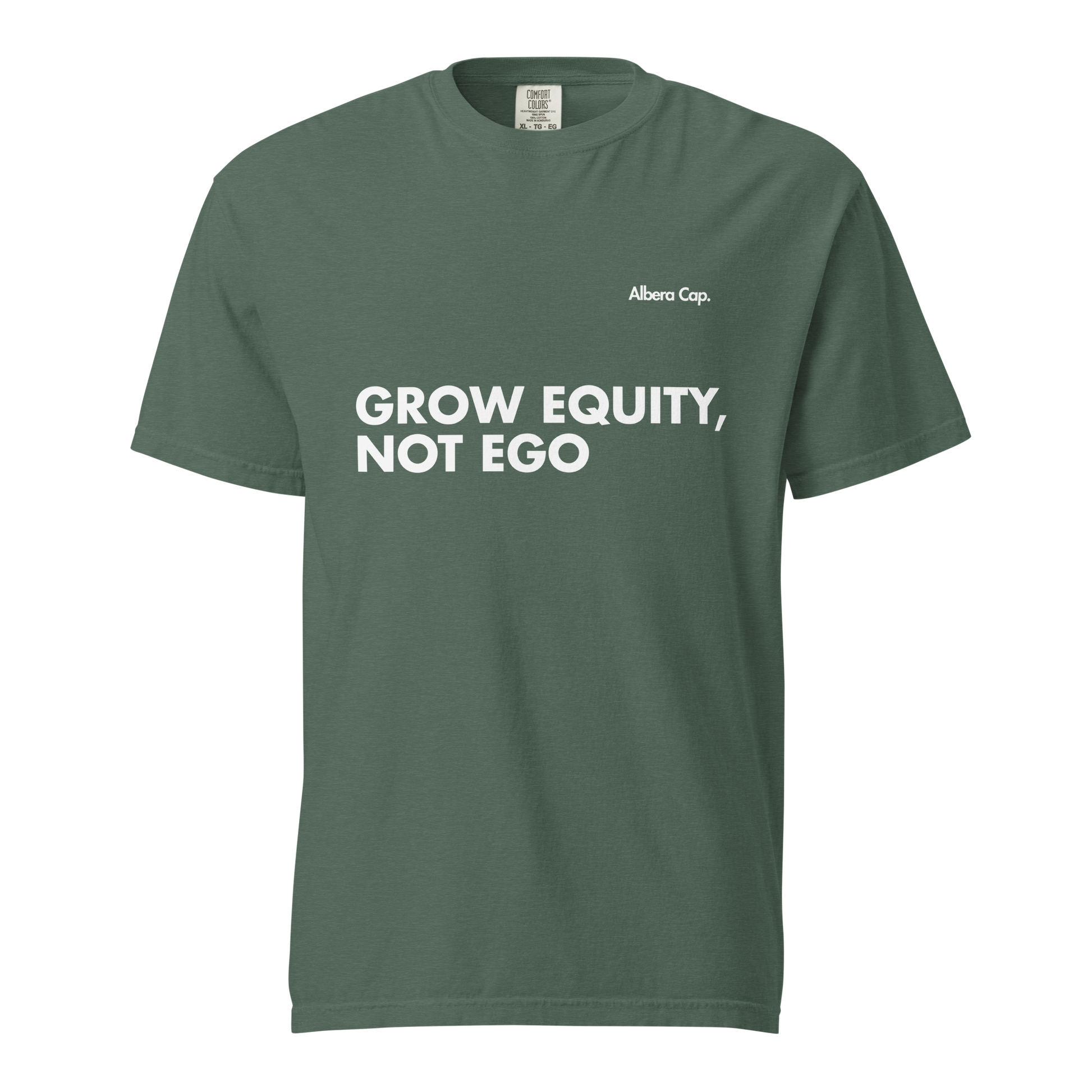 T-shirt | Grow Equity, Not Ego