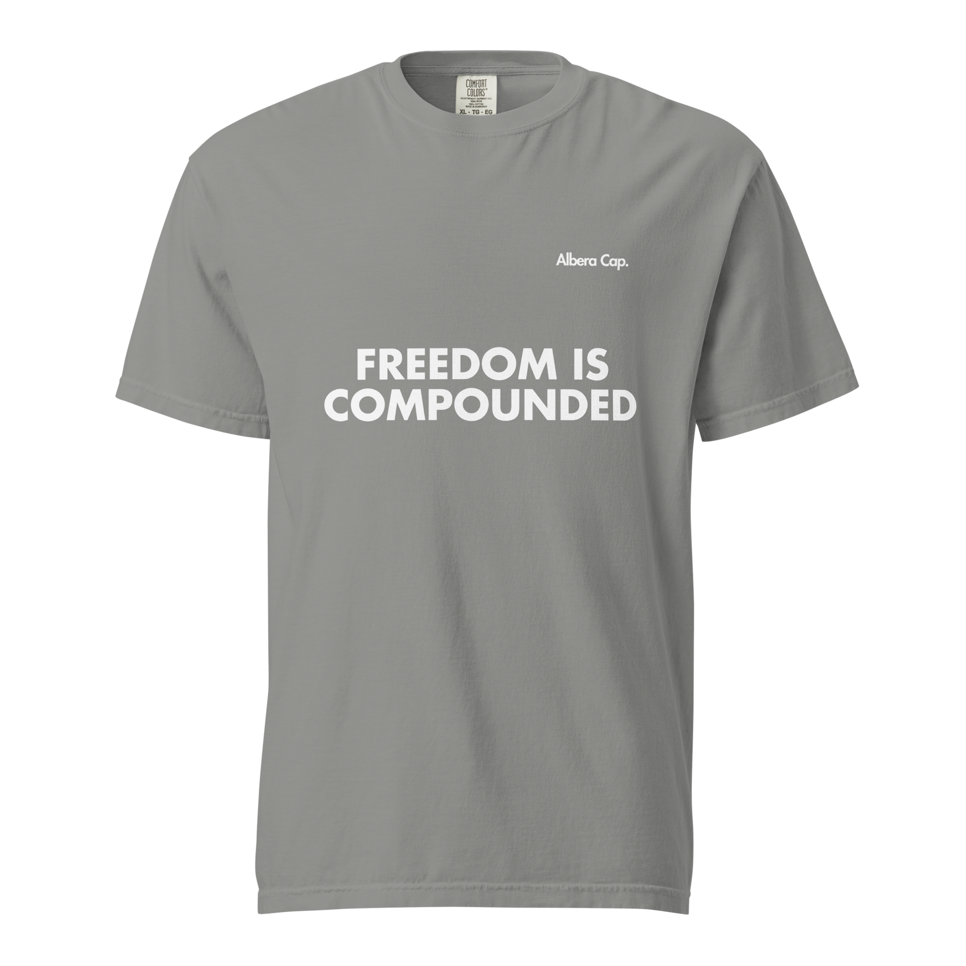 T-shirt | Freedom is Compounded