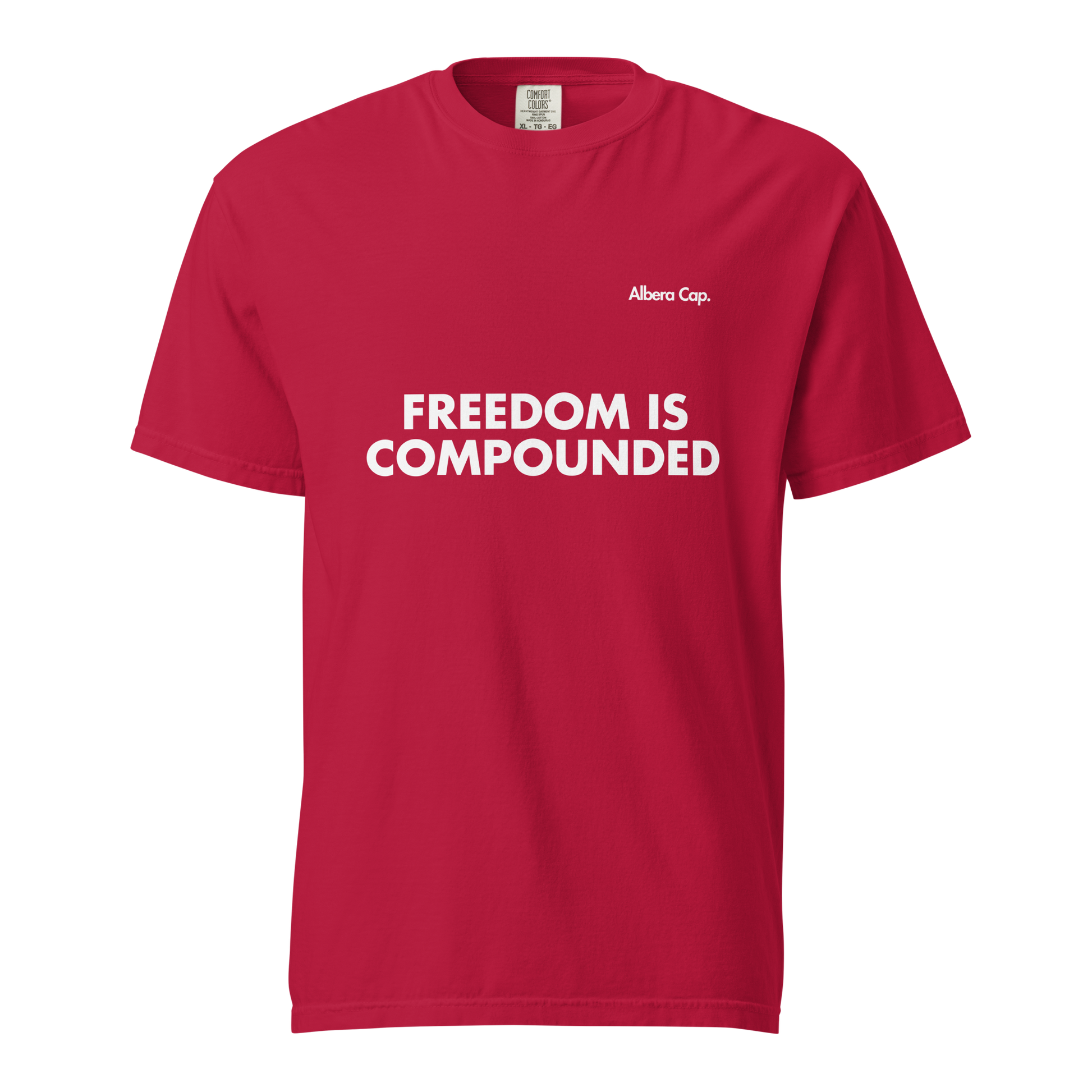 T-shirt | Freedom is Compounded