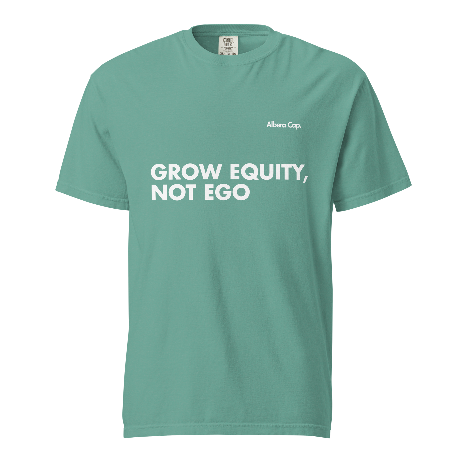 T-shirt | Grow Equity, Not Ego